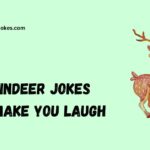 Reindeer Jokes to Make You Laugh